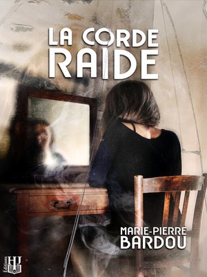 cover image of La corde raide